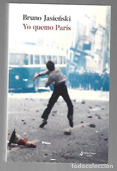 Libros: YO QUEMO PARIS - JASIENSKI, BRUNO - Foto 1