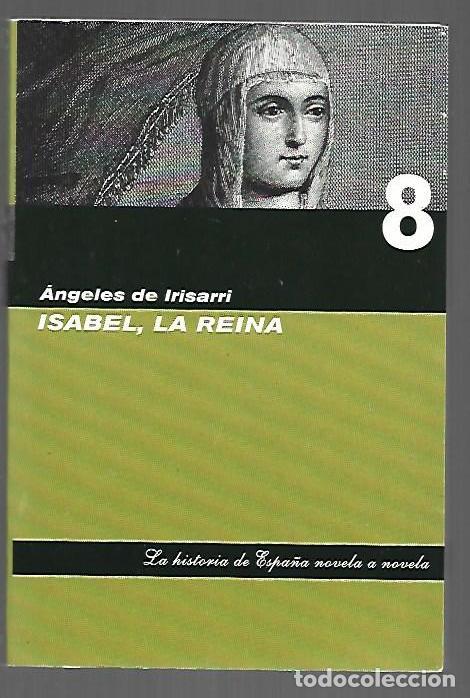 Livros em segunda m&atilde;o: ISABEL, LA REINA - IRISARRI, ANGELES DE