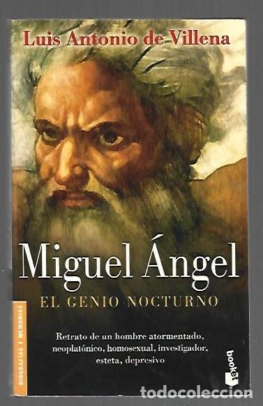 B&uuml;cher: MIGUEL ANGEL. EL GENIO NOCTURNO - VILLENA, LUIS ANTONIO DE