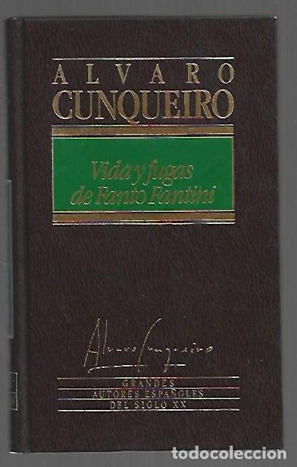 Libri di seconda mano: VIDA Y FUGAS DE FANTO FANTINI - CUNQUEIRO, ALVARO
