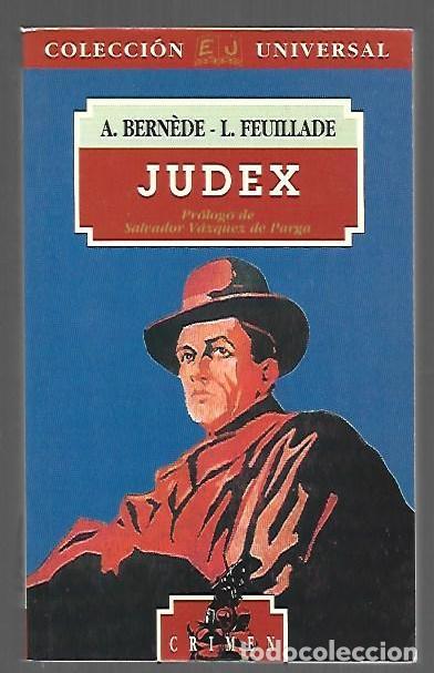 Libros: JUDEX - A. BERNEDE / L. FEUILLADE - Foto 1