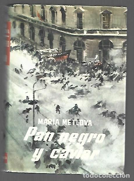 Libri di seconda mano: PAN NEGRO Y CAVIAR - METLOVA, MARIA
