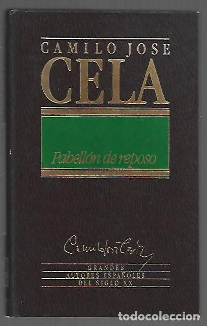 B&uuml;cher: PABELLON DE REPOSO - CELA, CAMILO JOSE