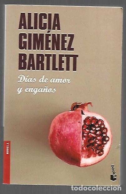 Libros: DIAS DE AMOR Y ENGA&Ntilde;OS - GIMENEZ-BARTLETT, ALICIA