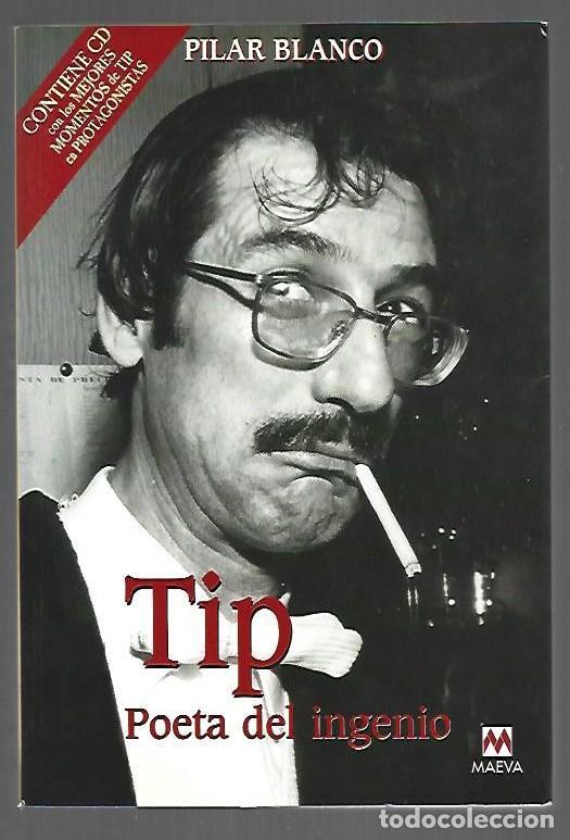 Libros: TIP. POETA DEL INGENIO - BLANCO, PILAR - Foto 1