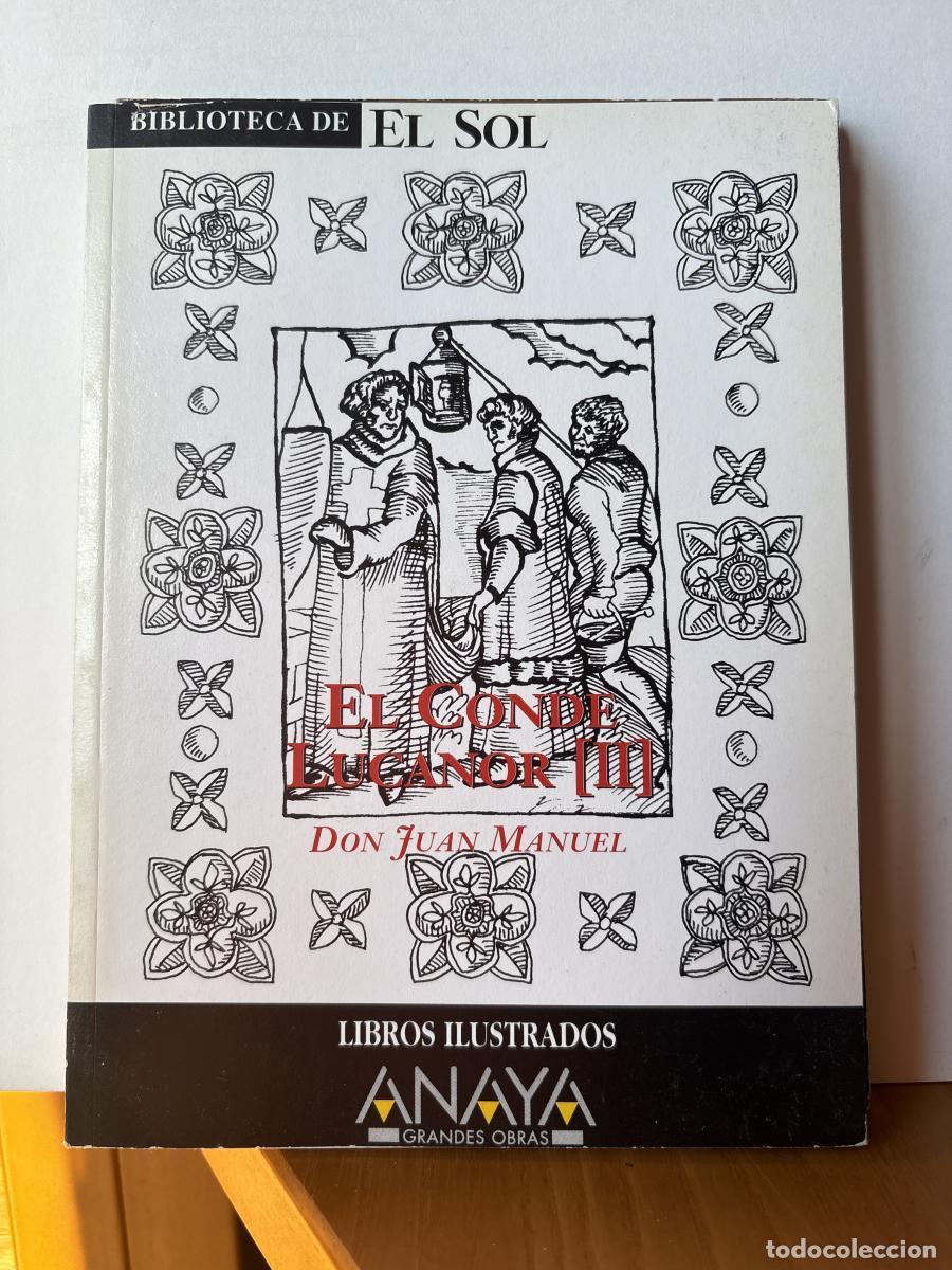 books: El Conde Lucanor II. COLECCION BIBLIOTECA DE EL SOL N&ordm;232 - Don Juan Manuel. TDK309