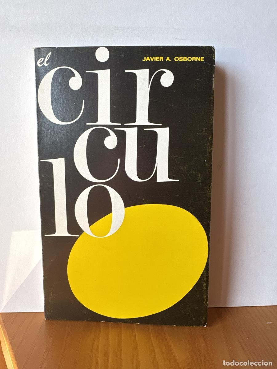Libros: EL CIRCULO - JAVIER A OSBORNE TDK435 - Foto 1