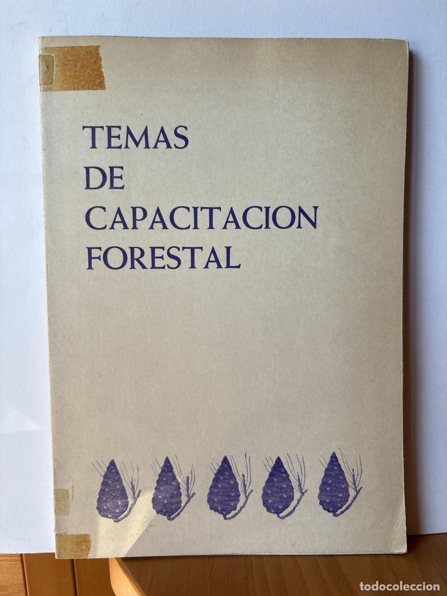 Libros: TEMAS DE CAPACITACION FORESTAL - ANTONIO JARA IZQUIERDO TDK449