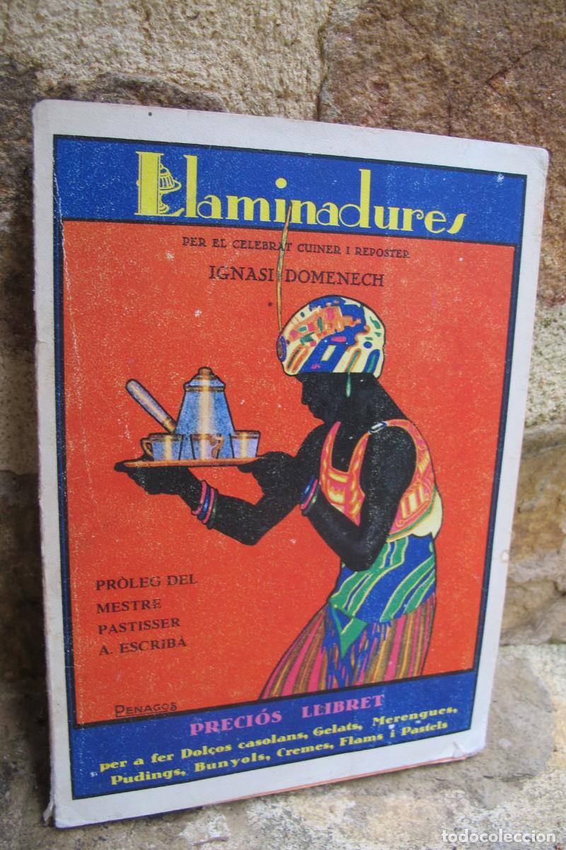 Libros: LLAMINADURES. IGNASI DOMENECH CUINER I REPOSTER. LLIBRE DE POSTRES