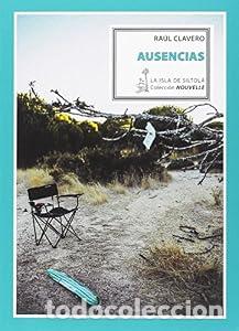Livros em segunda m&atilde;o: Ausencias - Ra&uacute;l Clavero Bl&aacute;zquez