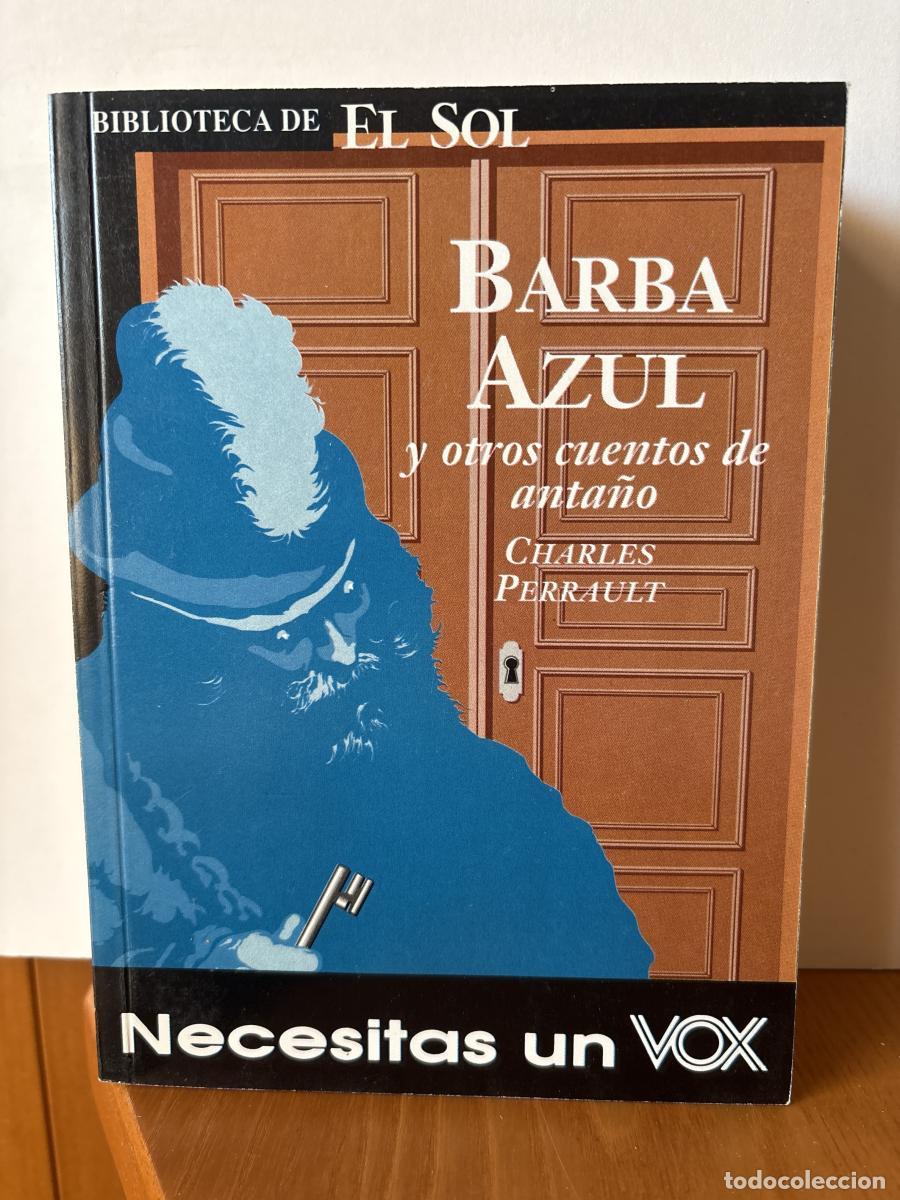 Libri di seconda mano: BARBA AZUL Y OTROS CUENTOS DE ANTA&Ntilde;O. COLECCION BIBLIOTECA DE EL SOL N&ordm;208. - Charles Perrault TDK3
