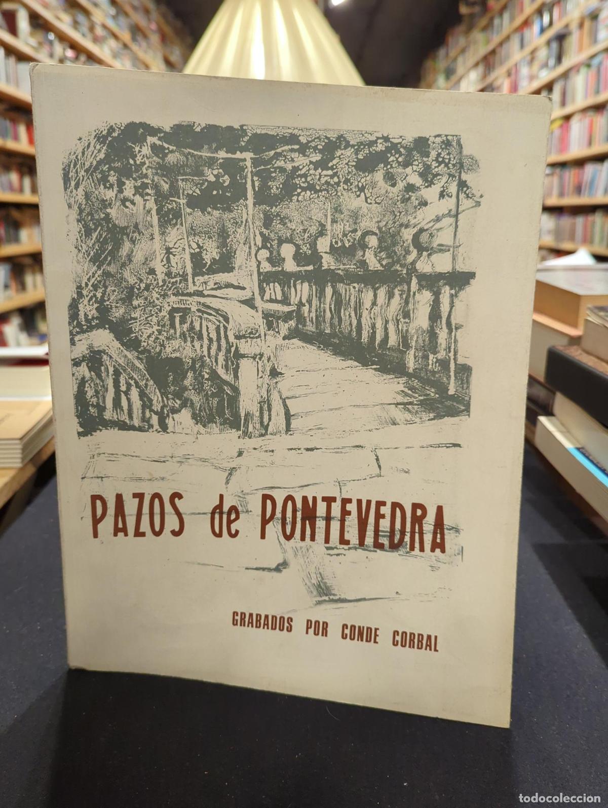 Livres: Pazos de Pontevedra - Conde Corbal