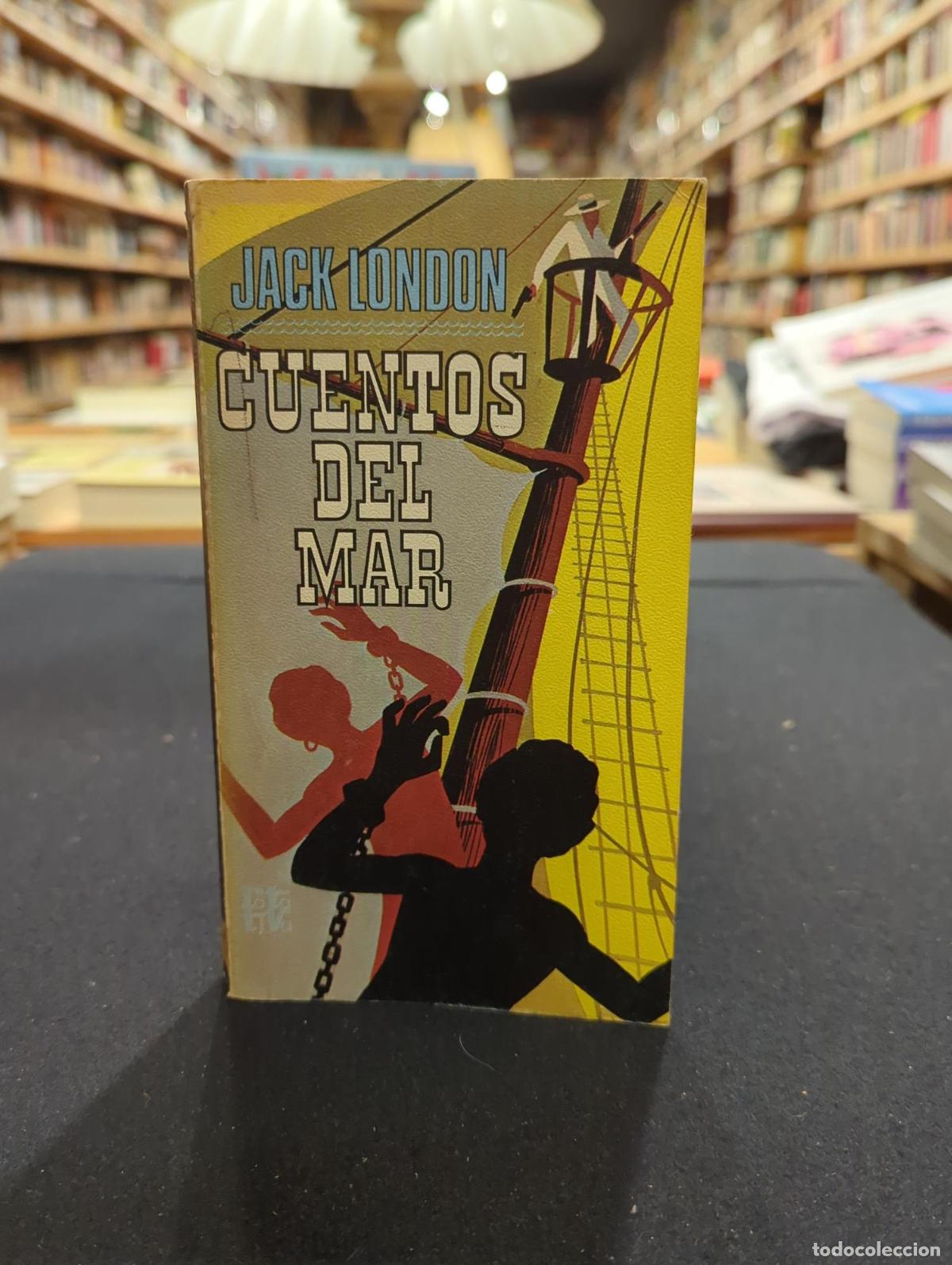 Livres: Cuentos del mar - Jack London