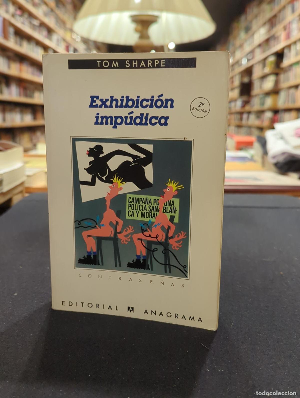 Libros: Exhibici&oacute;n imp&uacute;dica - Tom Sharpe - Foto 2