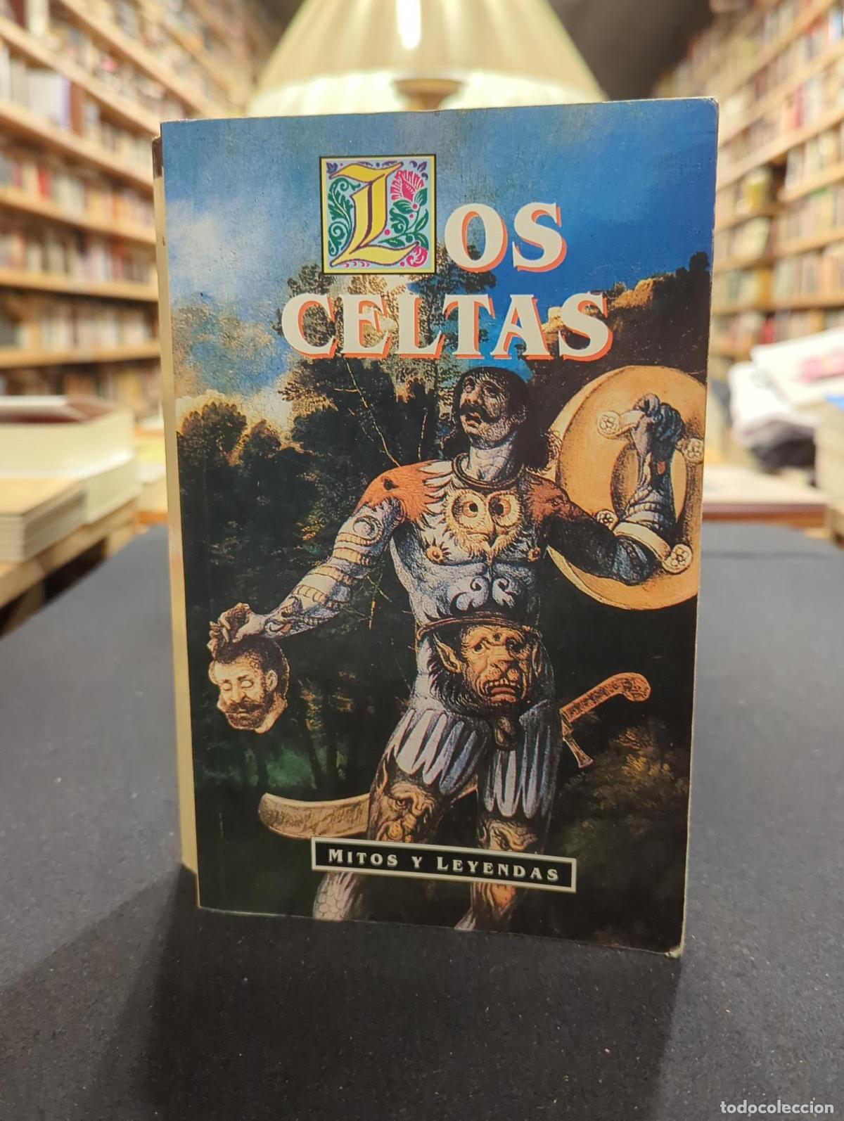 Livres: Los celtas. Mitos y leyendas - T. W. Rolleston