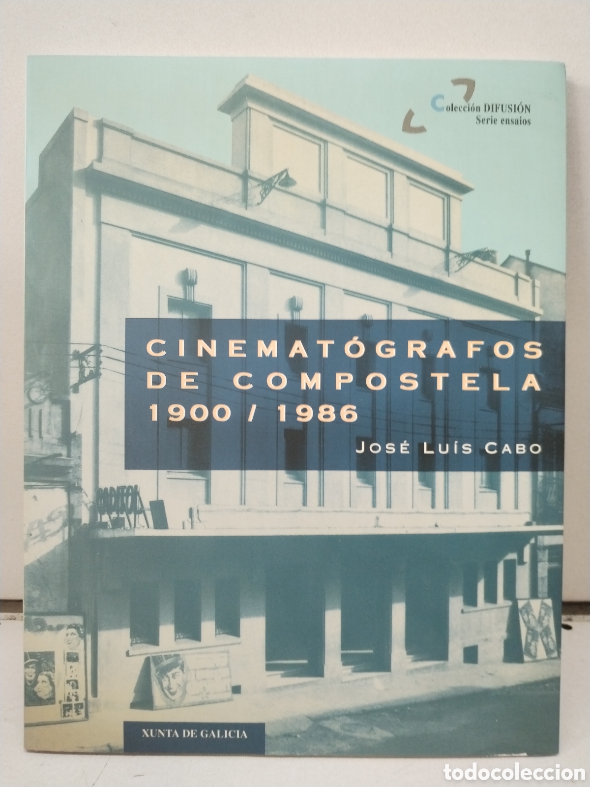 Livres: Cinemat&oacute;grafos de Compostela, 1900-1986 - Cabo, Xos&eacute; Luis