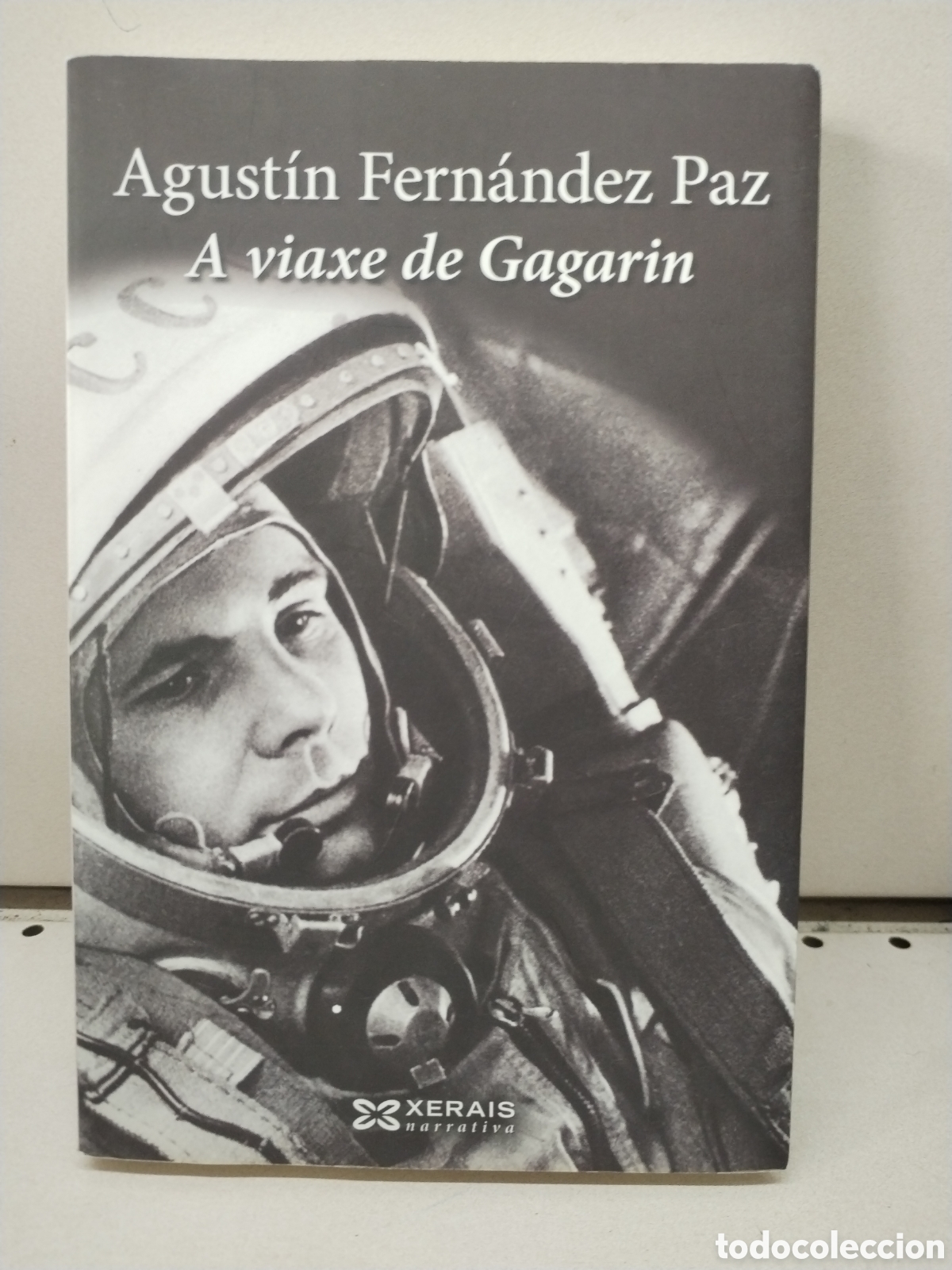 Livros em segunda m&atilde;o: A viaxe de Gagarin - Fern&aacute;ndez Paz, Agust&iacute;n