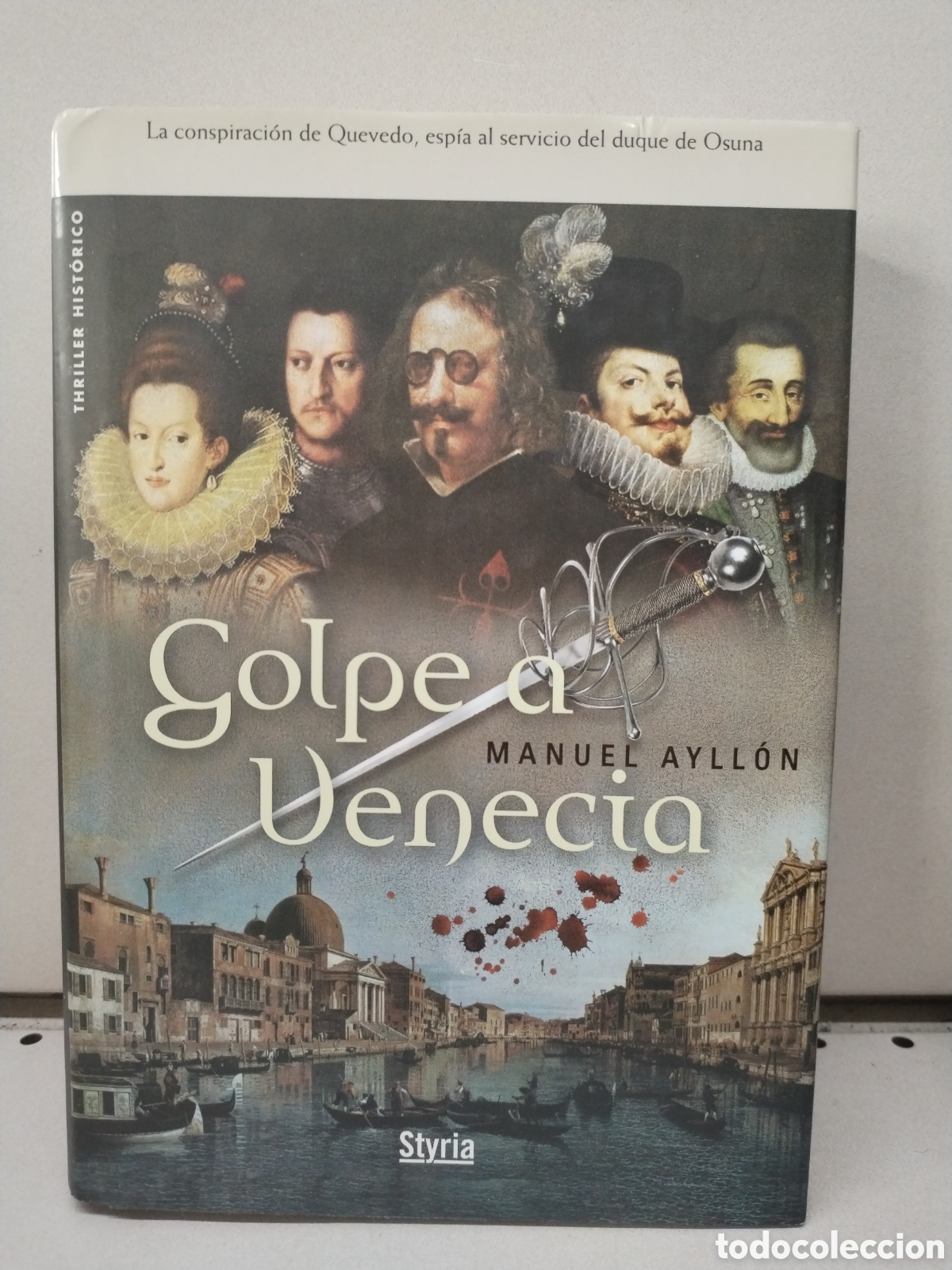 Libros: Golpe a Venecia - Ayll&oacute;n Campillo, Manuel - Foto 1