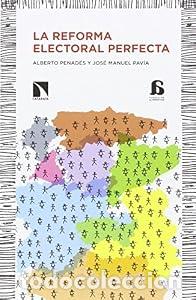 Libros: La reforma electoral perfecta - Alberto Penad&eacute;s de la Cruz Jos&eacute; Manuel Pav&iacute;a Miralles