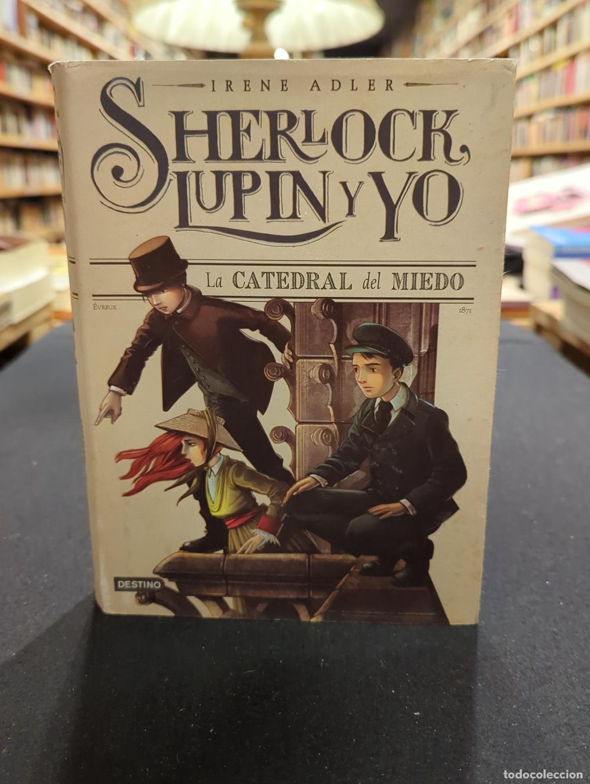 Libros: Sherlock, Lupin y yo. La catedral del miedo - Irene Adler