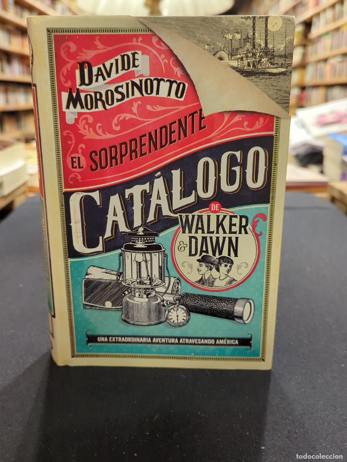 Libros: El sorprendente cat&aacute;logo de Walker & Dawn - Davide Morosinotto - Foto 1