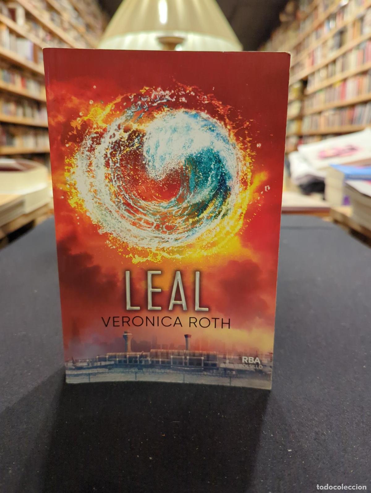 Divergente 3 - Leal - Veronica Roth