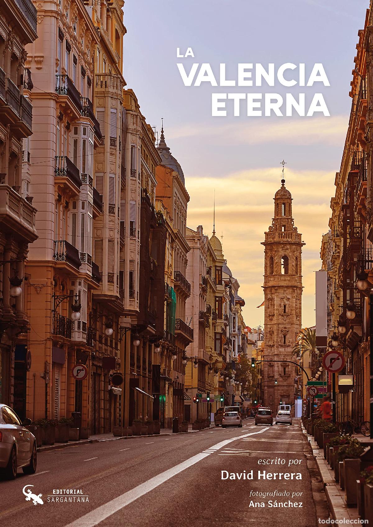 Libros: LA VALENCIA ETERNA - David Herrera - Foto 1