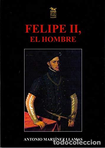 B&uuml;cher: Felipe II, el hombre