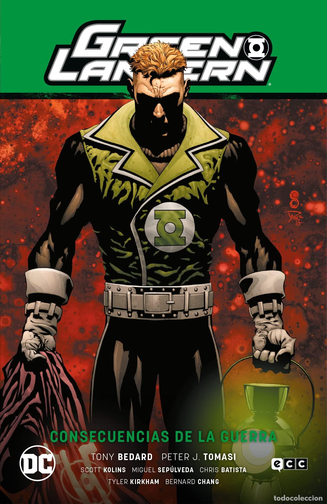 B&uuml;cher: Green Lantern: Consecuencias de la guerra (GL Saga - El d&iacute;a m&aacute;s brillante 6)