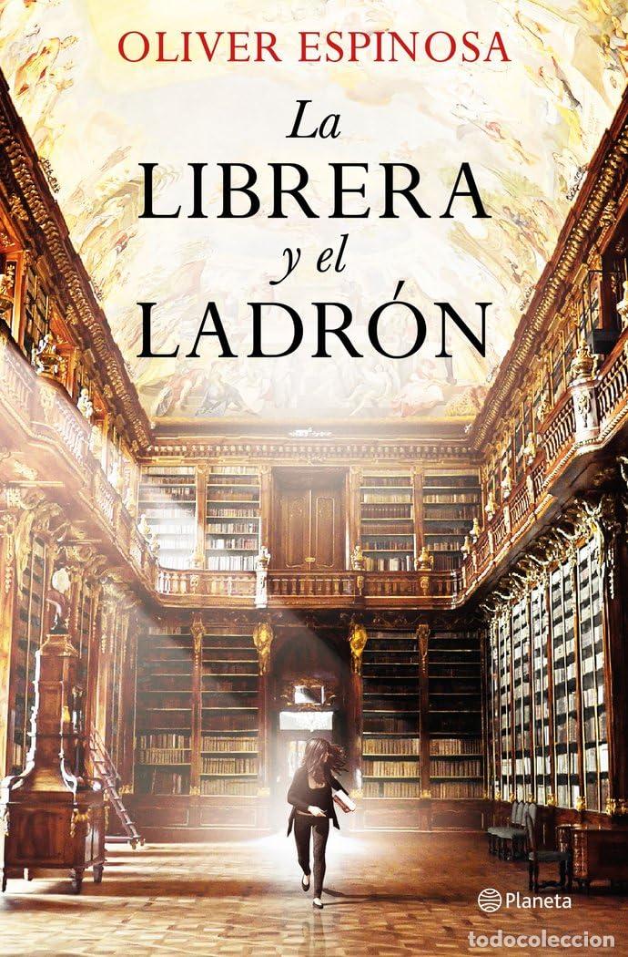 Libri di seconda mano: La librera y el ladr&oacute;n (Autores Espa&ntilde;oles e Iberoamericanos)