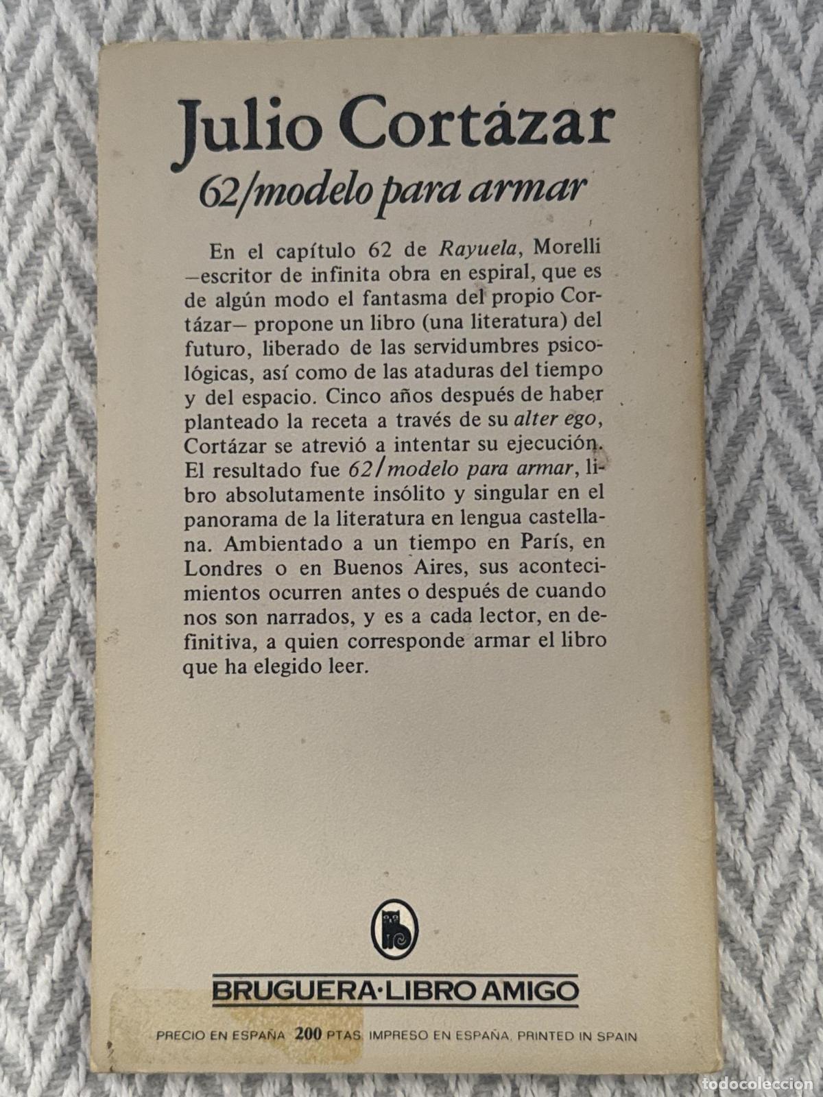 Libros: 62/ modelo para armar - Julio Cort&aacute;zar - Foto 2