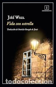 Libros: Vida con estrella - Jiri Weil - Foto 1