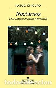 Livres: Nocturnos - Kazuo Ishiguro