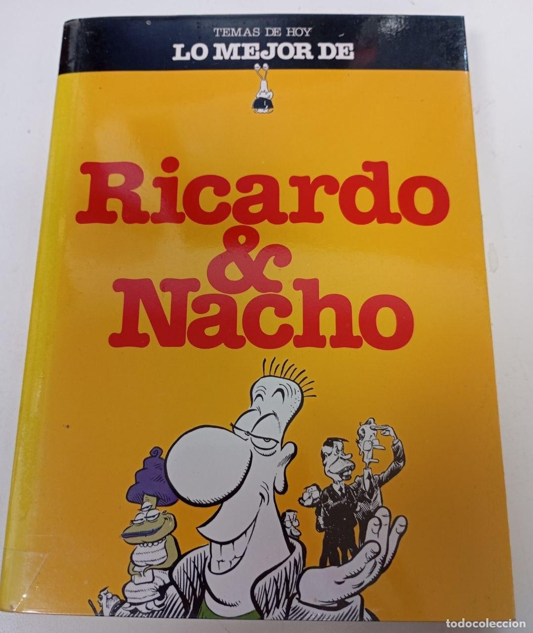 Livres: Lo mejor de Nacho y Ricardo - Mart&iacute;nez, Ricardo (1948-) / Nacho (1957-)