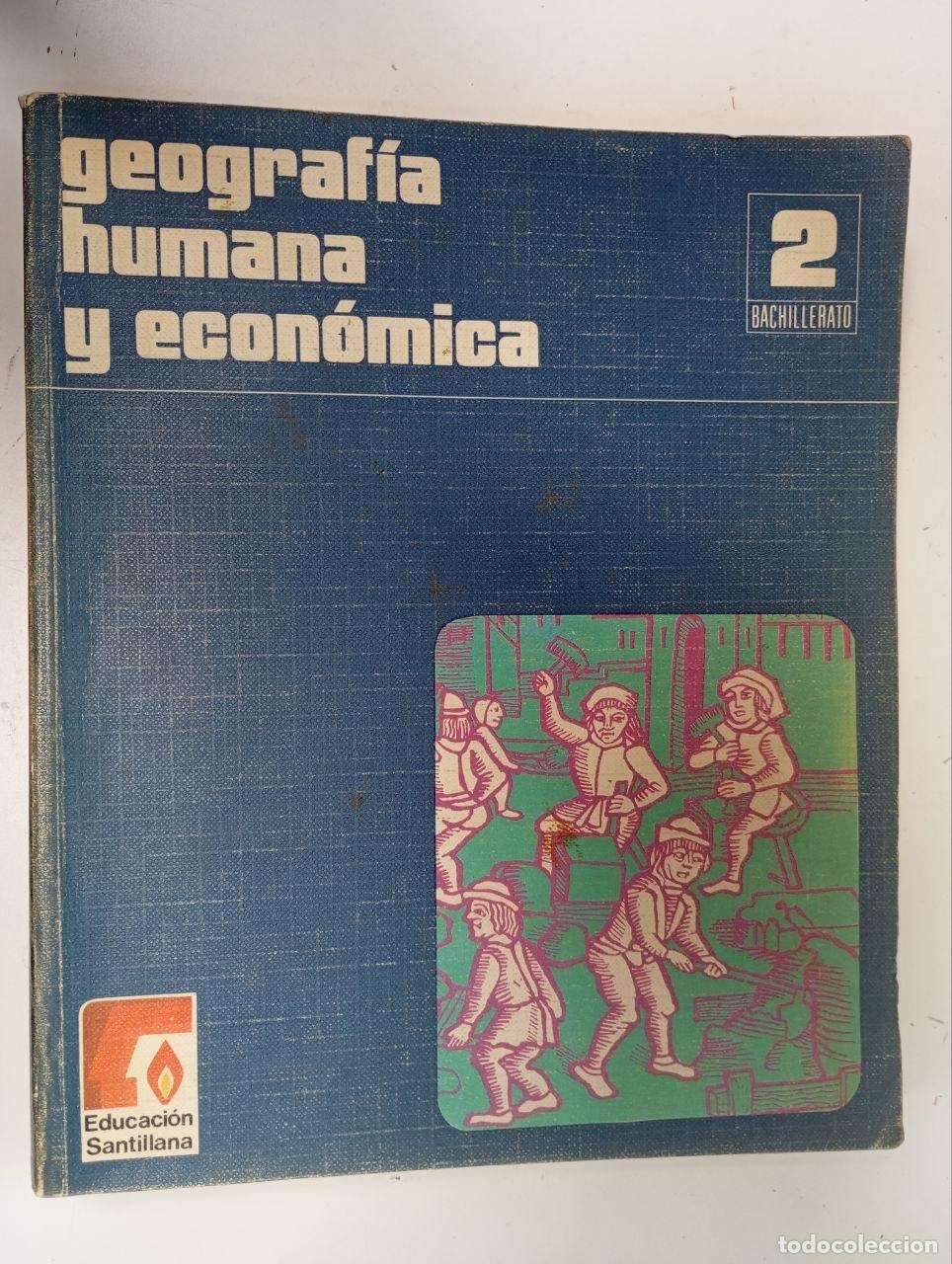 Livres: Geograf&iacute;a humana econ&oacute;mica : 2 bachillerato - vv