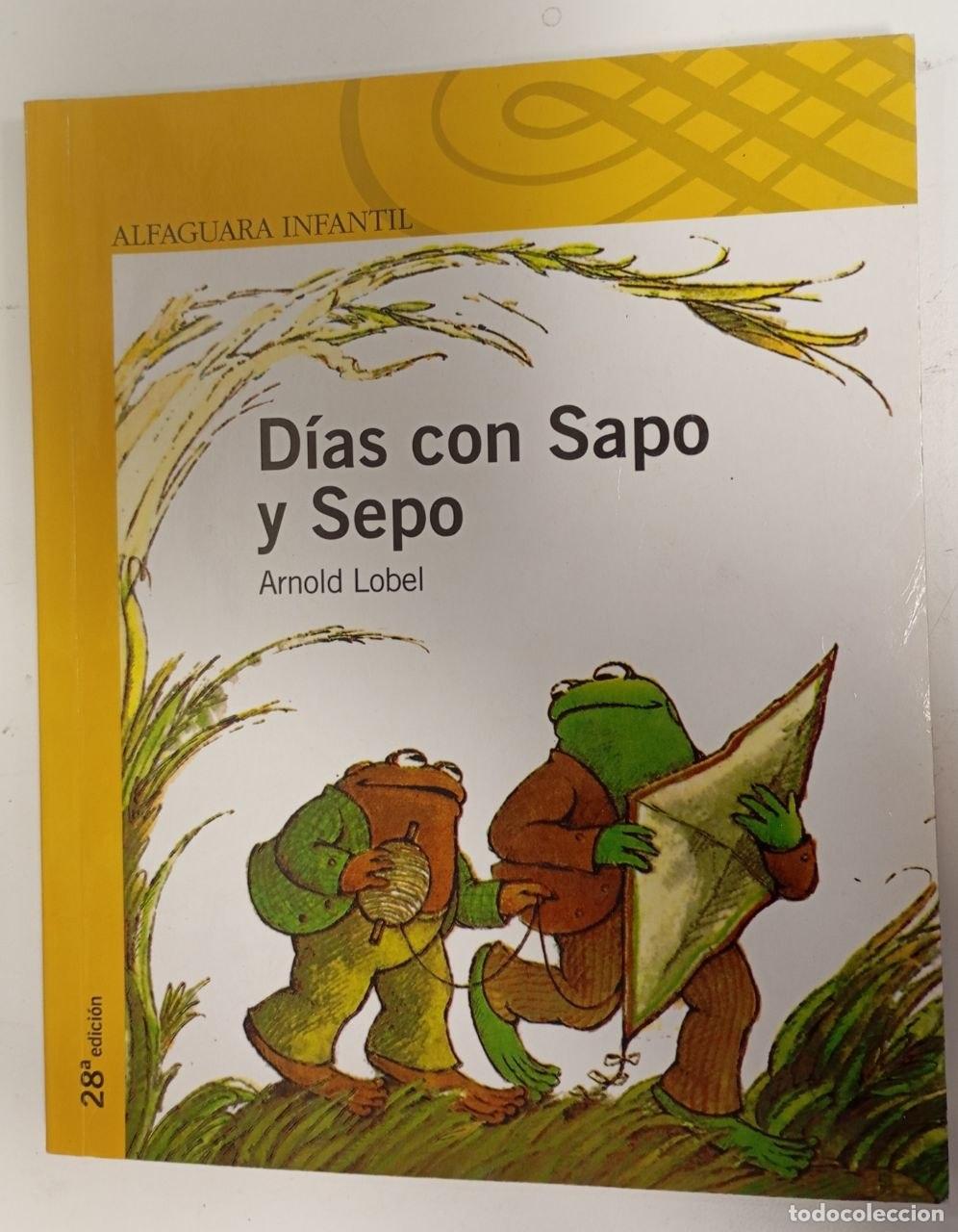 Livres: D&iacute;as con Sapo y Sepo - Lobel, Arnold (1933-1987) / Lobel, Arnold (1933-1987) . il. / Puncel, Mar&iacute;a (