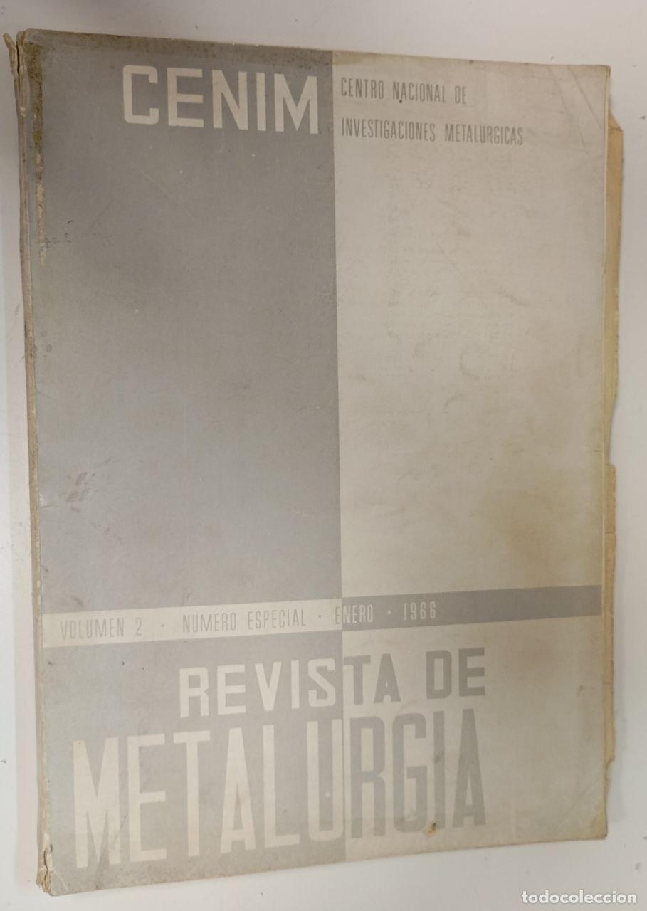 Libros: Revista de metalurgia CENIM volumen 2 - VVAA