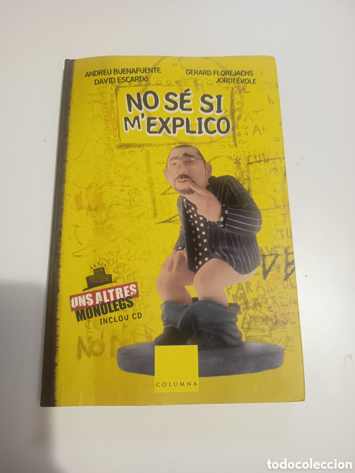 Libros: No s&eacute; si m'explico. Andreu Buenafuente