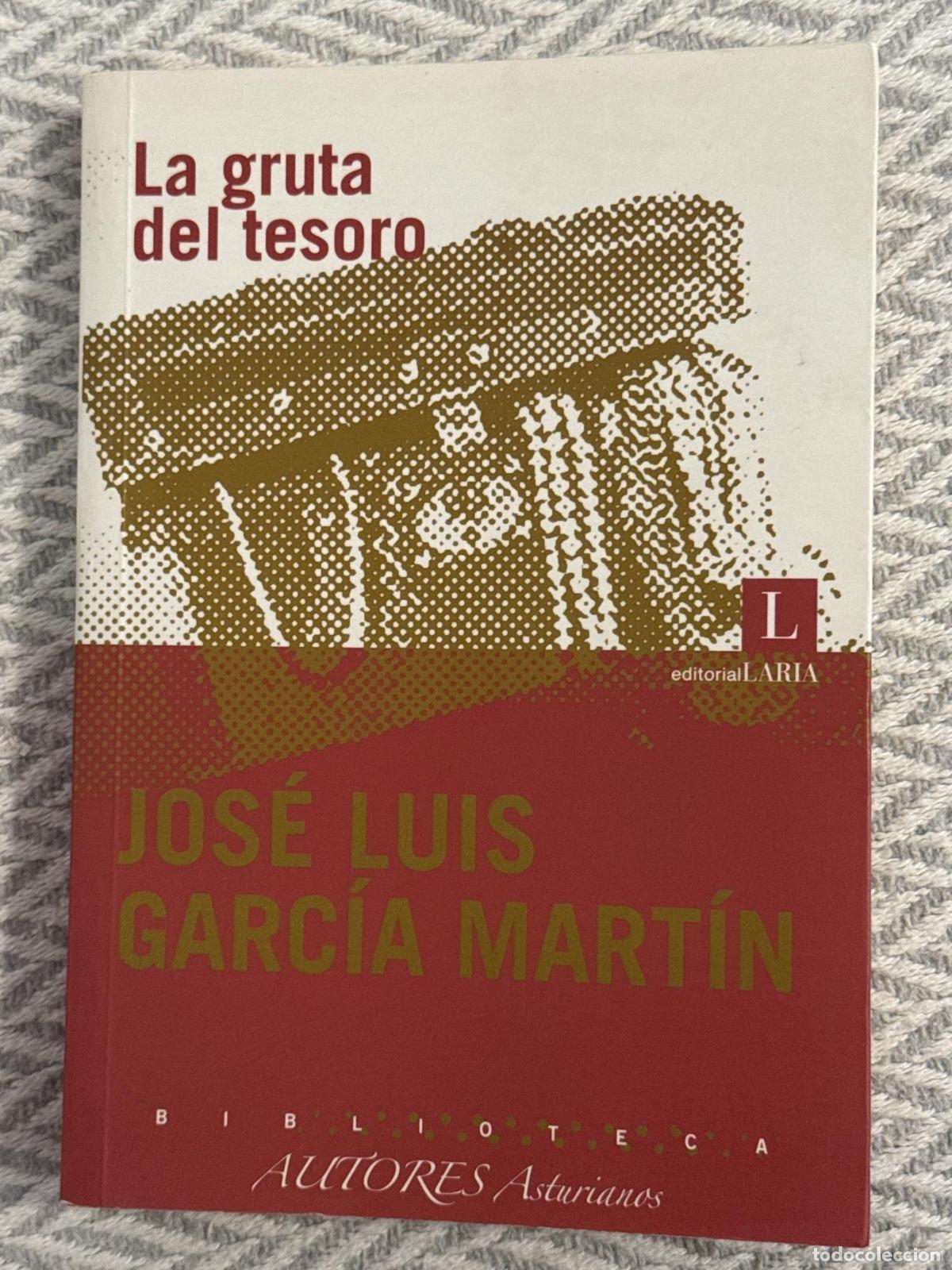 Libros: La gruta del tesoro - Jos&eacute; Luis Garc&iacute;a Mart&iacute;n