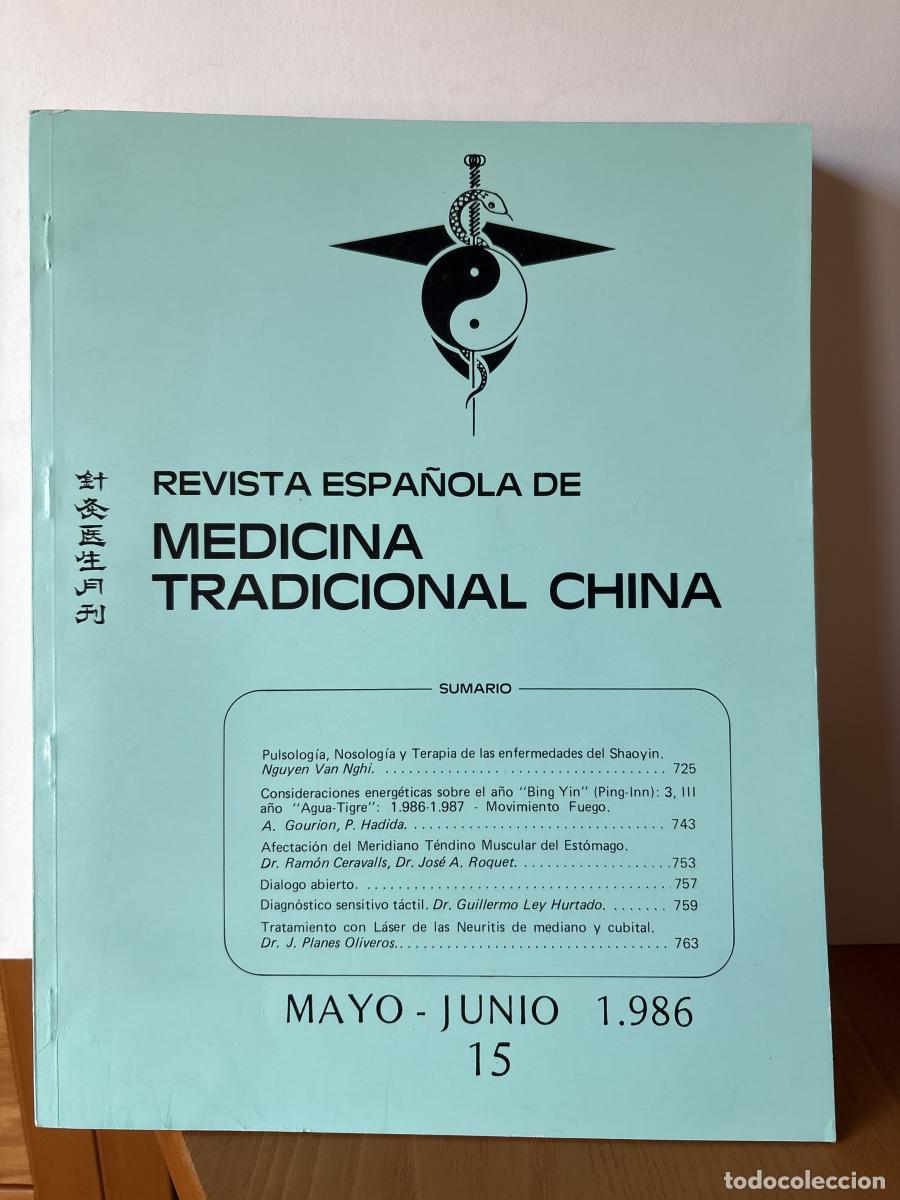 Livros em segunda m&atilde;o: REVISTA ESPA&Ntilde;OLA DE MEDICINA TRADICIONAL CHINA. N&ordm;15. MAYO-JUNIO 1986 - DIRECTOR: NGUYEN NGHI . SUPE