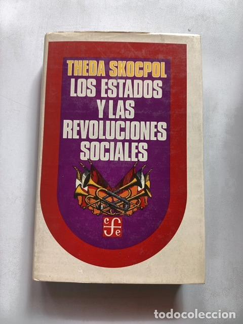 B&uuml;cher: Theda Skocpol - Los Estados y las Revoluciones sociales. Un an&aacute;lisis comparativo de Francia, Rusia y
