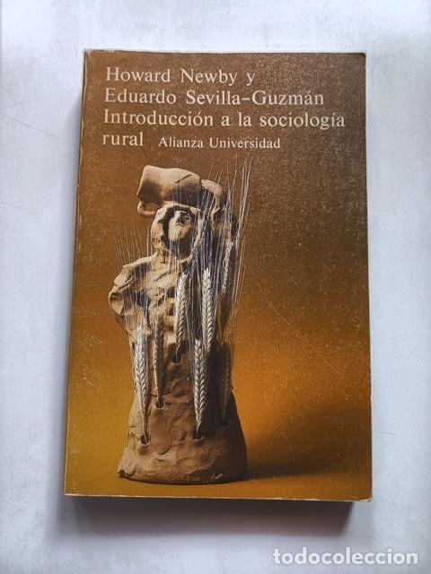Libri di seconda mano: Howard Newby y Eduardo Sevilla-Guzm&aacute;n - Introducci&oacute;n a la sociolog&iacute;a rural