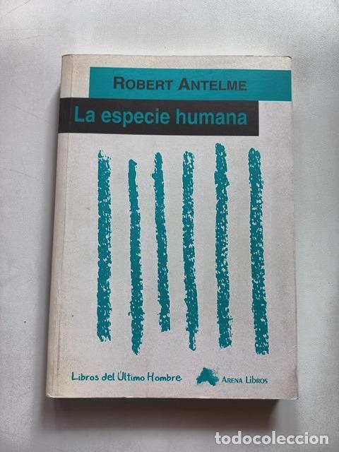 Libros: Robert Antelme - La especie humana - Foto 1