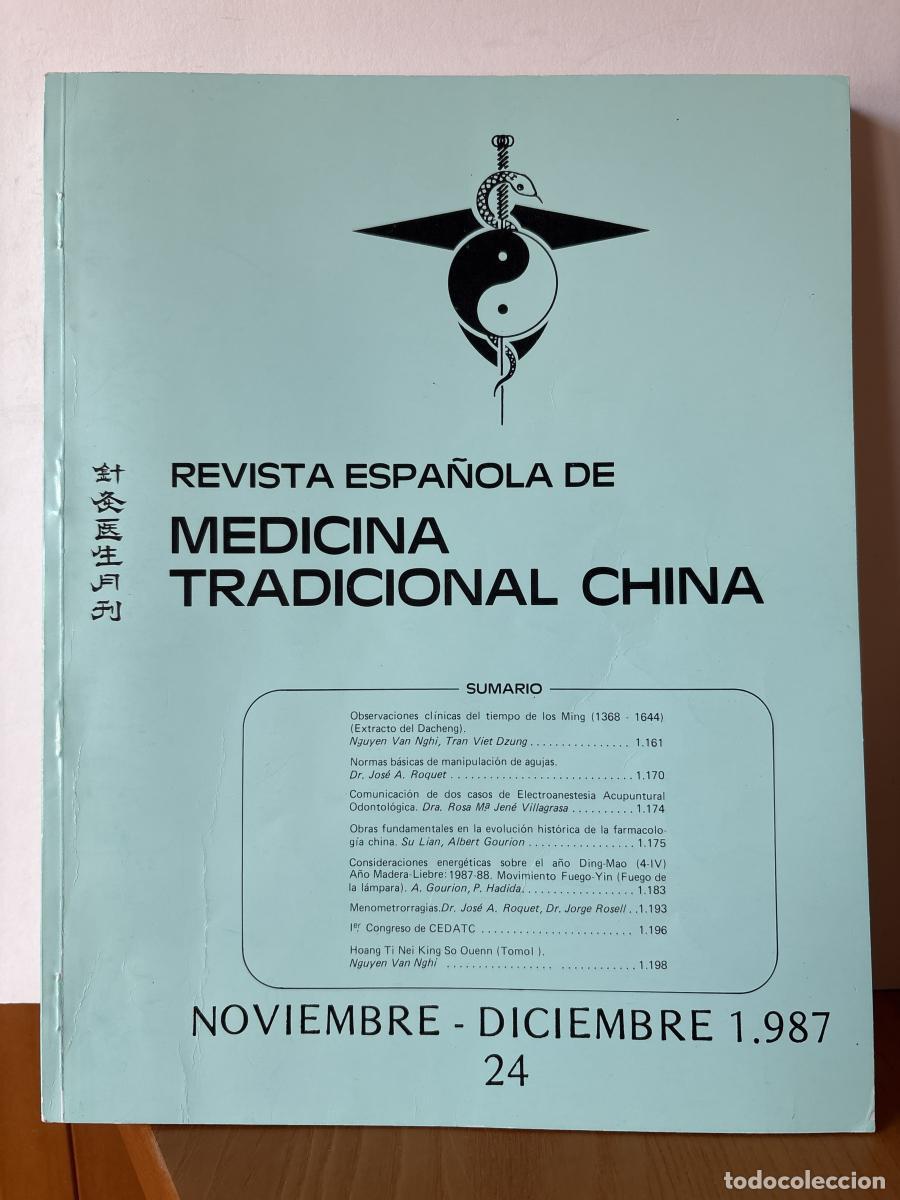 Libri di seconda mano: REVISTA ESPA&Ntilde;OLA DE MEDICINA TRADICIONAL CHINA. N&ordm;24. NOVIEMBRE-DICIEMBRE 1987 - DIRECTOR: NGUYEN VA