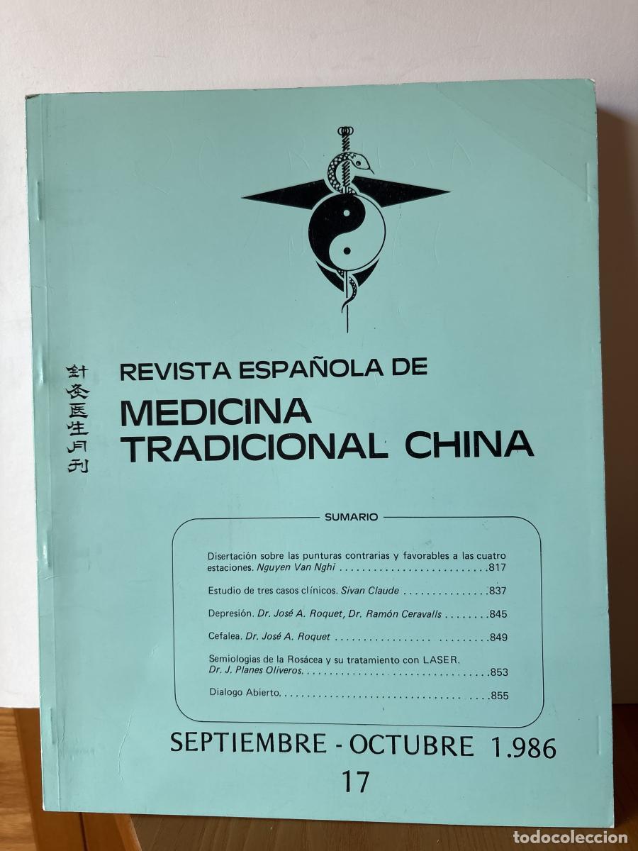 B&uuml;cher: REVISTA ESPA&Ntilde;OLA DE MEDICINA TRADICIONAL CHINA. N&ordm;17. SEPTIEMBRE-OCTUBRE 1986 - DIRECTOR: NGUYEN NGH