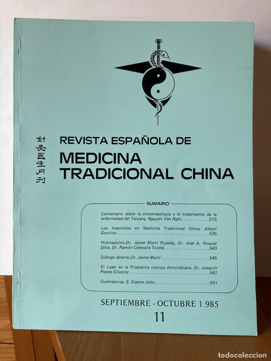 Livres: REVISTA ESPA&Ntilde;OLA DE MEDICINA TRADICIONAL CHINA. N&ordm;11. SEPTIEMBRE-OCTUBRE 1985 - DIRECTOR: NGUYEN NGH