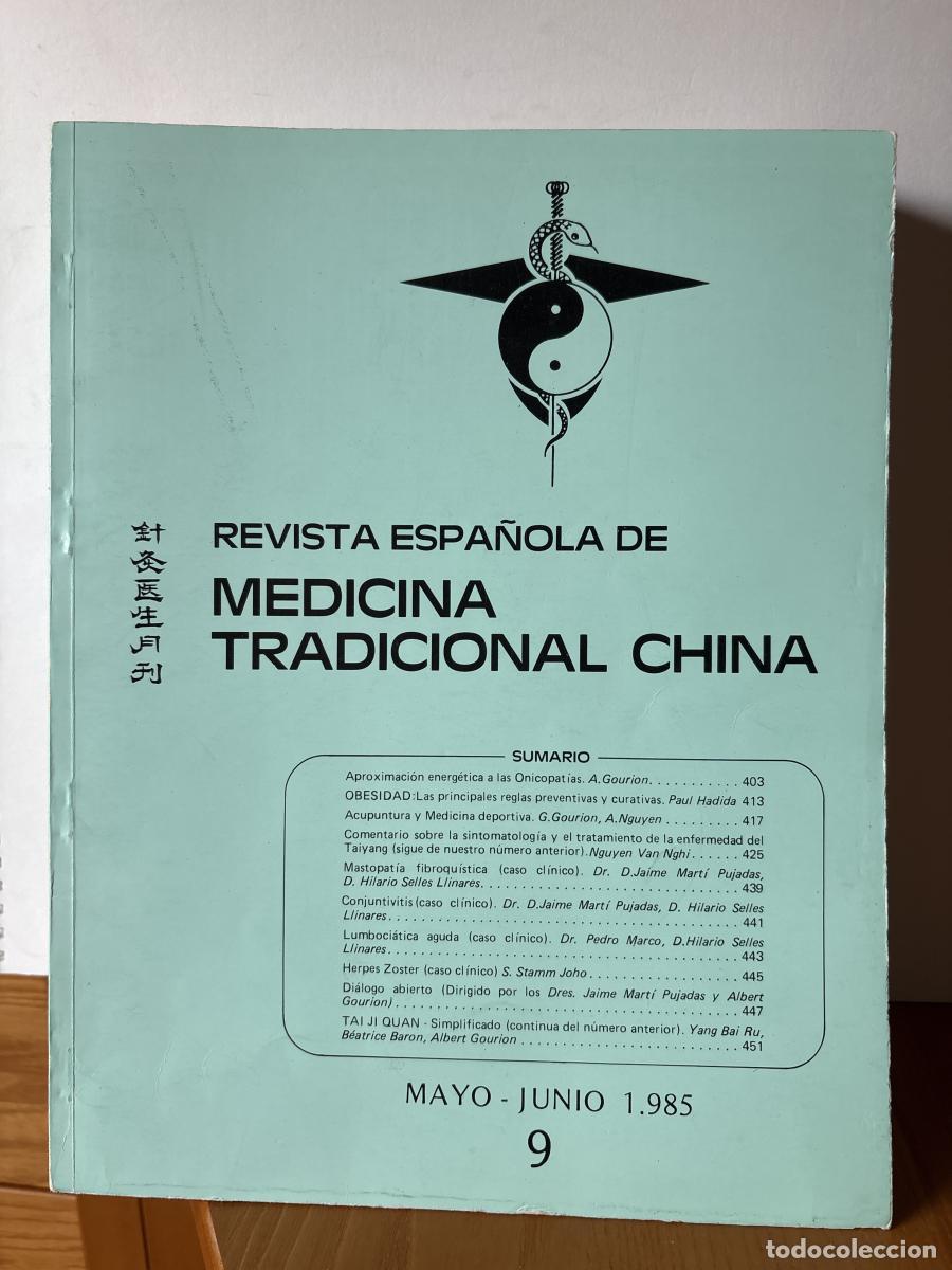 Livres: REVISTA ESPA&Ntilde;OLA DE MEDICINA TRADICIONAL CHINA. N&ordm;9. MAYO-JUNIO 1985 - DIRECTOR: NGUYEN NGHI . SUPER
