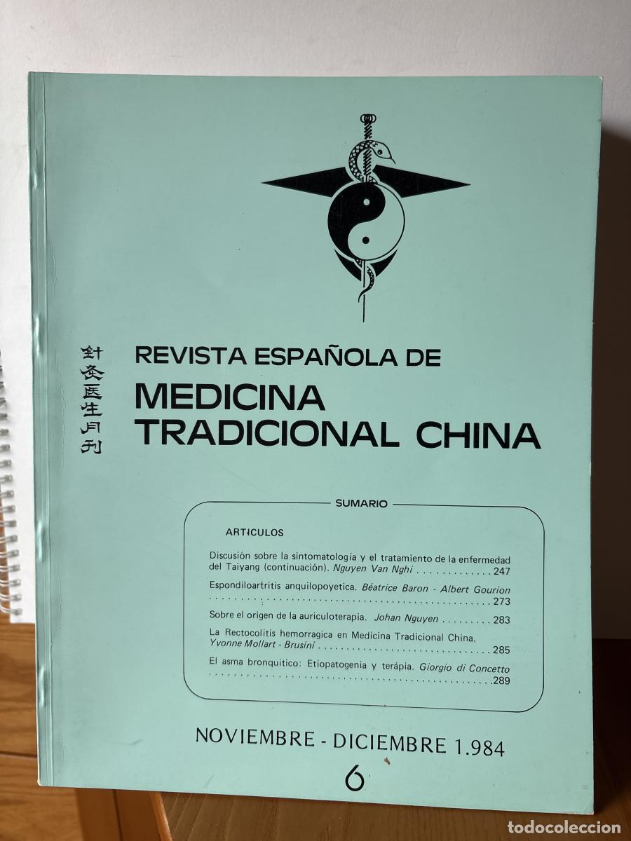 Livres: REVISTA ESPA&Ntilde;OLA DE MEDICINA TRADICIONAL CHINA. N&ordm;6 NOVIEMBRE-DICIEMBRE 1984 - DIRECTOR: NGUYEN NGHI