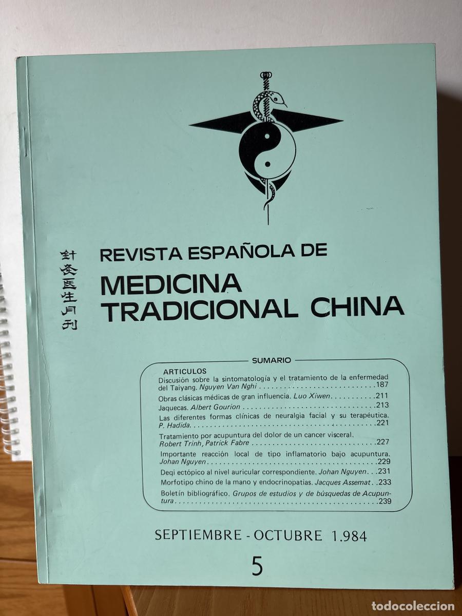 Livres: REVISTA ESPA&Ntilde;OLA DE MEDICINA TRADICIONAL CHINA. N&ordm;5 SEPTIEMBRE-OCTUBRE 1984 - DIRECTOR: NGUYEN NGHI