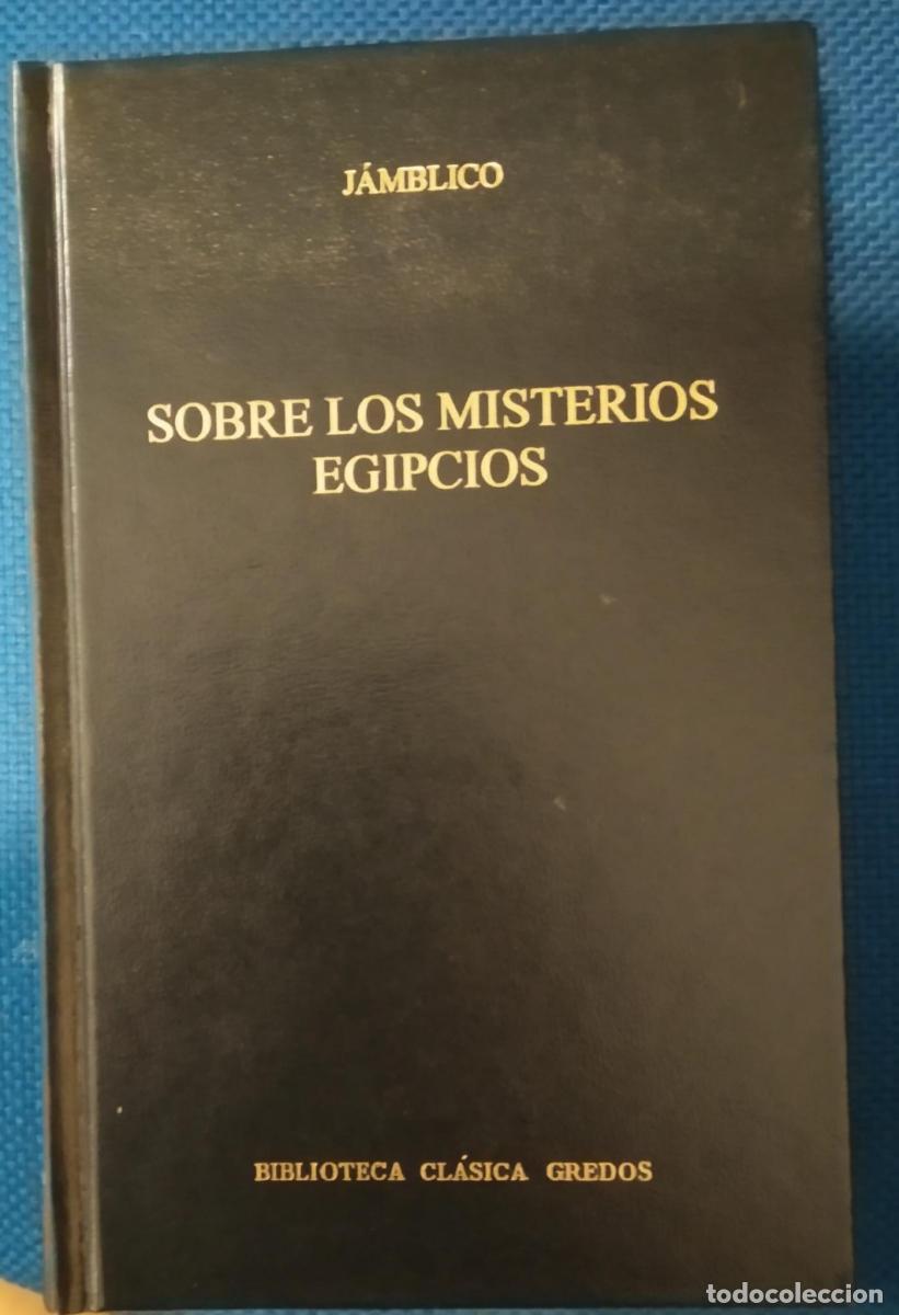 Libros: Sobre los Misterios Egipcios. (1997) - J&aacute;mblico
